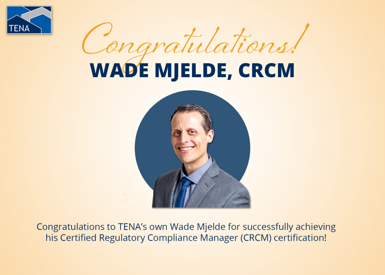 tena-s-wade-mjelde-becomes-certified-regulatory-compliance-manager